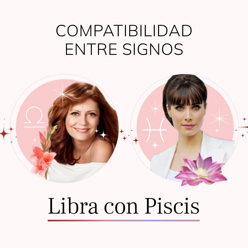 Libra y Piscis, compatibilidad de signos en el amor, amistad y trabajo